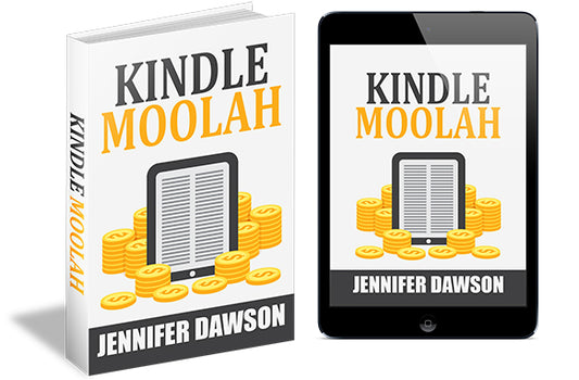 KINDLE MOOLAH by JENNIFER DAWSON (EBOOK)